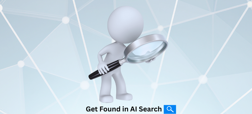 Get Found In AI Search