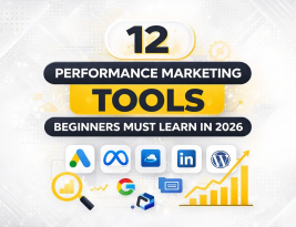 Best Performance Marketing Tools Every Beginner Must Learn in 2026